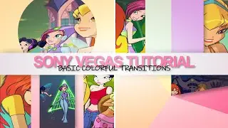 [Sony Vegas Pro Tutorial] Basic Colorful Transitions [Voice-Over]