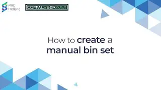 How to create a manual bin set in Coffalyser.Net | by MRC Holland