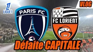 [VLOG FC LORIENT] Encore une défaite à Paname  ! (Déplacement à Paris)