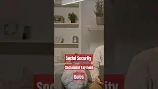 September Social Security Payment Check Dates #socialsecurity #socialsecurityupdate