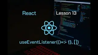 Creating a Custom useEventListener Hook in React