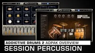 Addictive Drums 2 ADpak Overview: Session Percussion