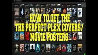 HOW TO FIX PLEX MISSING MOVIE COVERS/POSTERS - METADATA