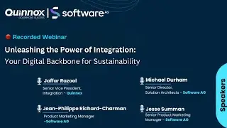 Unleashing the Power of Integration | Sustainability Webinar Series | Quinnox & Software AG