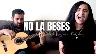 No La Beses - Yuridia (COVER)