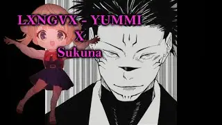 Sukuna Manga Edit - YUMMI