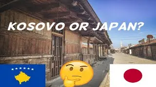 Why does this town in Kosovo look Japanese?