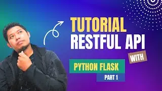 Tutorial RESTful API dengan Python Flask | Part 1