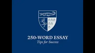Tips for Success: 250 Word Essay