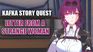 Kafka story quest A Letter from a Strange Woman | Honkai Star Rail Kafka Companion Quest