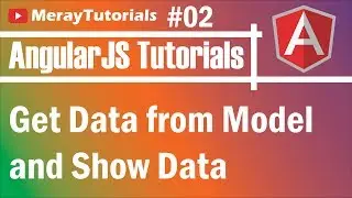 AngularJS Tutorial: 02 - Get Data from Model and Show Data [Hindi/URDU]