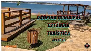 CAMPING MUNICIPAL,ESTÂNCIA TURÍSTICA AVARÉ SP.