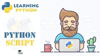 How to Write your 1st Python Program (and Save your Script)? - Python Tutorial for Beginners