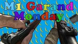 M1 Garand Monday