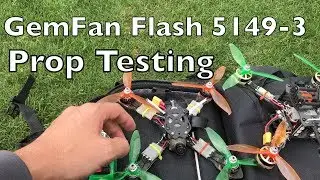 Gemfan Flash 5149 Props, First Flights, and Quanum Diversity FPV Goggles