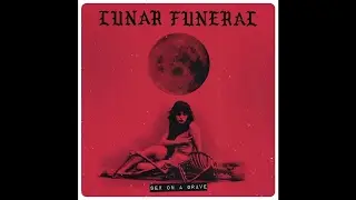 Lunar Funeral 