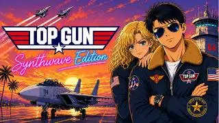 Top Gun – Synthwave Retrowave Edition | 1 Hour of Epic 80s Adrenaline & Action Music