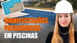 Principais manifestações patológicas em Piscinas - Live #08 - Convidada: Priscila Bezerra