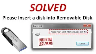 How To Solve Error Please Insert A Disk in USB Drive | How to fix corrupted memory card or USB Drive