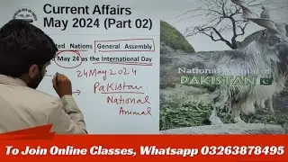 Current Affairs May 2024 for PPSC FPSC CSS PMS NTS SPSC AJKPSC KPPSC GK MCQS Preparation