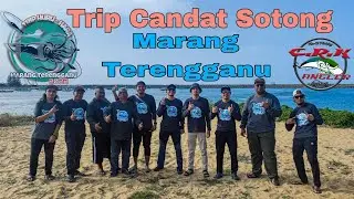 TRIP CANDAT SOTONG B40! RM100 SEORANG FREE MAKAN DAN MINUM! MARANG TERENGGANU! #candatsotong2022