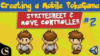 Unity Sprite Character & Movement - Making a Mobile PokéGame in Unity  #2