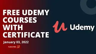 Udemy FREE Courses With Free Certificates in (January 2022) | Udemy FREE Courses 2022!