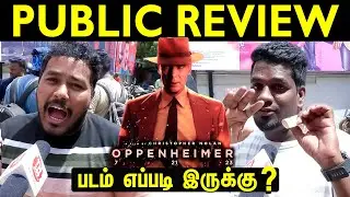 Oppenheimer public review | Oppenheimer review ( Tamil ) | Oppenheimer public opinion