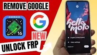 NEW METHOD Unlock Motorola FRP bypass (ANDROID 16 - 15 - 14)