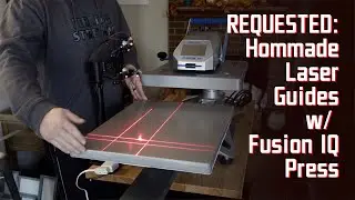 REQUESTED | Homemade laser guides with Hotronix Fusion IQ
