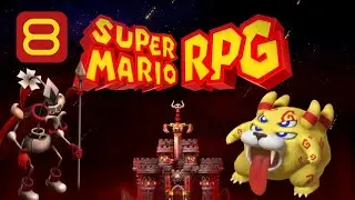 Super Mario RPG (Switch Remake) | Part 8 | No Commentary