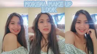 MORENA MAKE UP LOOK (USING AFFORDABLE MAKE UP)