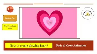 Glowing Love Effects In PowerPoint - How To Give Your PowerPoint Presentation A Touch Of Romance