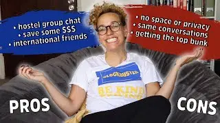Pros & Cons of Hostel Life  *solo female traveler in her 30s* | Chit Chat
