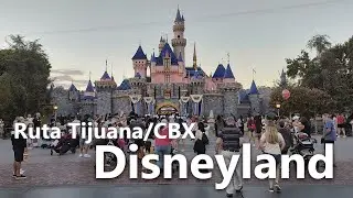 A Disneyland: ruta vuelo a Tijuana + CBX + tren a Anaheim