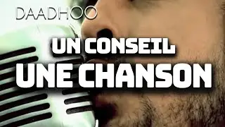 🎙️ " Un conseil, Une chanson "  Détournement par @Daadhoo (Instagram)
