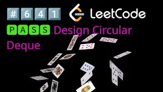#️⃣6️⃣4️⃣1️⃣ Leetcode 🅿🅰🆂🆂 Design Circular Deque
