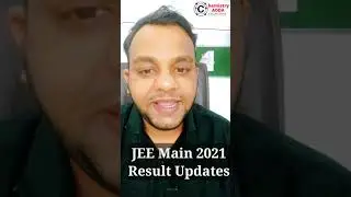 JEE Main 2021 Result Update #jeemain2021 #jeeresult