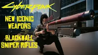 Blackwall Iconic Sniper Rifles [ Overwatch, Rasetsu, Foxhound and Yasha ] | Cyberpunk 2077 Mods