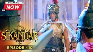 सिकंदर और फरस युद्ध | Sikandar's war with  Persia|सिकंदर | Full Episode - 10 | Swastik Productions