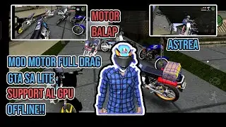 Gta San Andreas Mobile Lite MOD DRAG!! || Fulll Motor Drag CUYYY