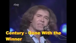 Century -  Gone With The Winner - (SOM ESTÉREO)