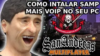 COMO INSTALAR O SAMP + VOIP + SAN ANDREAS + RADMIN VPN NO SEU SEU PC #gta #gtarp #gtasamp #gtaonline