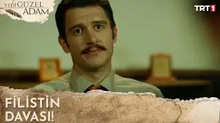 Ayaklarımıza Kudüs gücü gelsin! - Yedi Güzel Adam