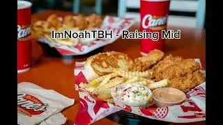 ImNoahTBH - Raising Mid