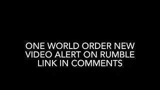 New world Order video must watch