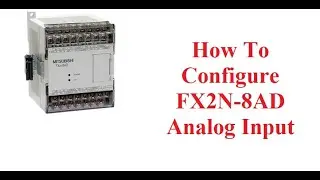 MITSUBISHI FX3U PLC WITH FX2N-8AD SAMPLE DEMO