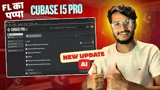 Fl Studio का पप्पा Cubase 15 Pro Ai का Power | “Cubase 15 Pro: All New Features Explained in Hindi