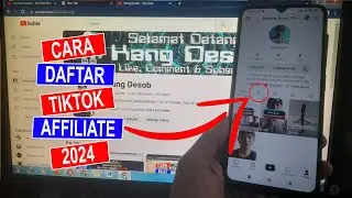 Cara Daftar Tiktok Affiliate Terbaru 2024 untuk Pemula @KangDesob