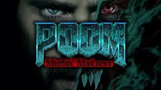 Poom: Morbin' Madness | An Andy Sixx Log and Morbius themed spinoff to Poom: Miasma Massacre